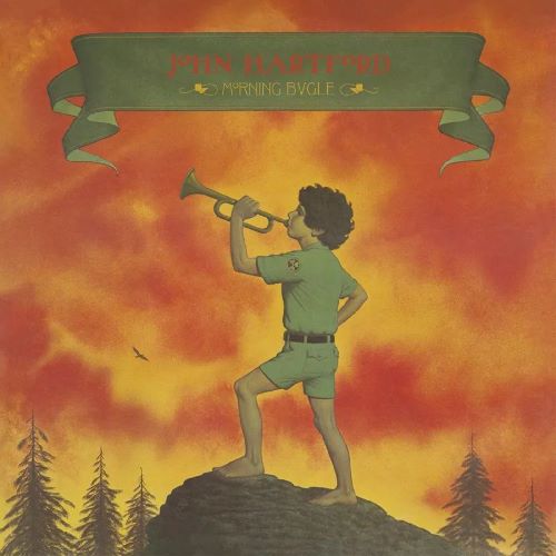 JOHN HARTFORD / MORNING BUGLE [2LP] (FOREST GREEN VINYL, REMIXED, REMASTERED, LIMITED, INDIE-EXCLUSIVE)