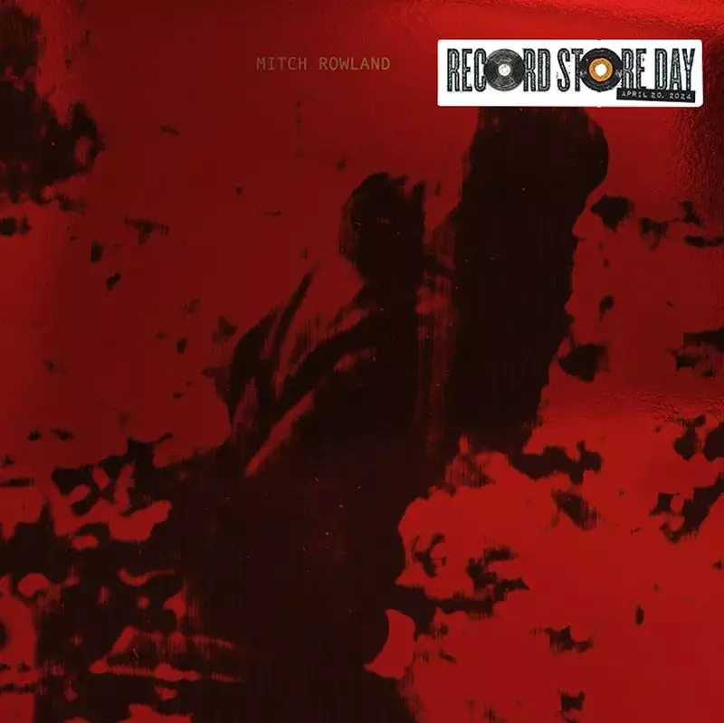 MITCH ROWLAND / RSD EXCLUSIVE [7"] (LIMITED, INDIE-EXCLUSIVE)