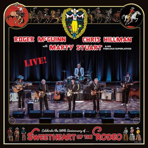 ROGER MCGUINN & CHRIS HILLMAN & MARTY STUART / SWEETHEART OF THE RODEO 50TH ANNIVERSARY: LIVE [2LP] (GOLD VINYL, LIMITED, INDIE-EXCLUSIVE)