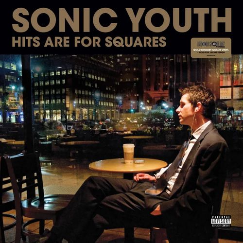 SONIC YOUTH / ソニック・ユース / HITS ARE FOR SQUARES [2LP] (GOLD NUGGET VINYL, LIMITED, INDIE-EXCLUSIVE)