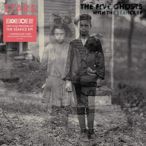 STARS / FIVE GHOSTS (WITH THE SEANCE EP) [2LP]