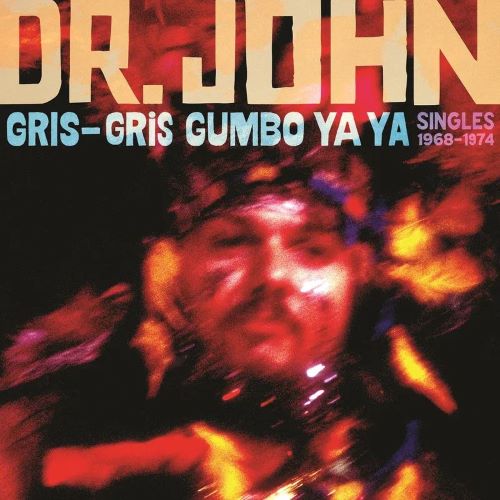 DR. JOHN / ドクター・ジョン / GRIS-GRIS GUMBO YA YA: SINGLES 1968-1974 [LP] (OPAQUE PURPLE VINYL, LIMITED, INDIE-EXCLUSIVE)
