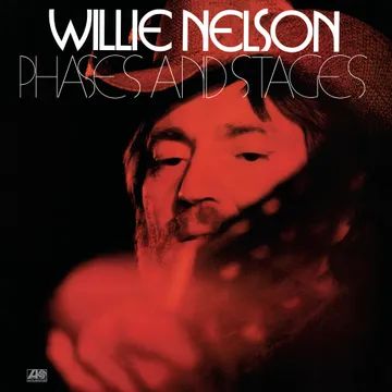 WILLIE NELSON / ウィリー・ネルソン / PHASES & STAGES [2LP] (140 GRAM, LIMITED, INDIE-EXCLUSIVE)