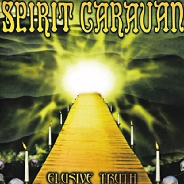 SPIRIT CARAVAN / スピリット・キャラバン / ELUSIVE TRUTH