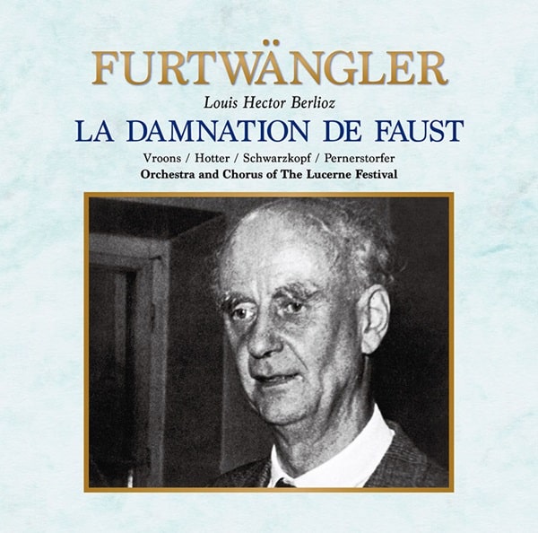 WILHELM FURTWANGLER / ヴィルヘルム・フルトヴェングラー / ベルリオーズ:ファウストの劫罰