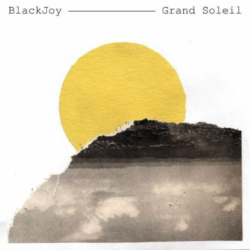 BLACKJOY / GRAND SOLEIL (LP)