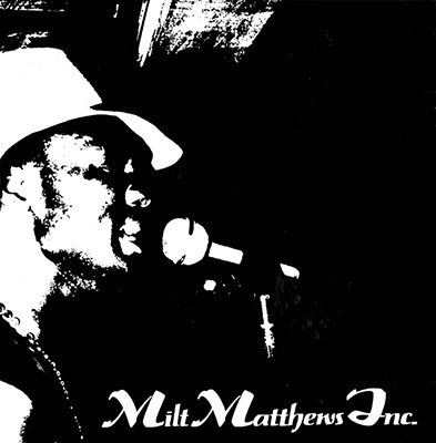 MILT MATTHEWS INC. / ミルト・マシューズ・インコーポレイテッド / フォー・ザ・ピープル