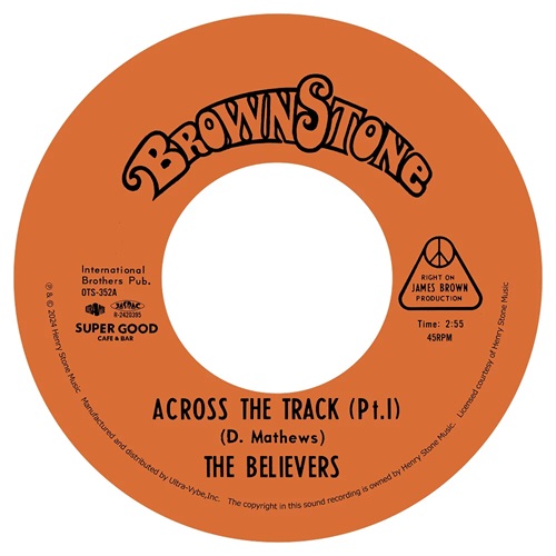 THE BELIEVERS / LEE AUSTIN / ACROSS THE TRACK PT.1 / PUT SOMETHING ON YOUR MIND (7")