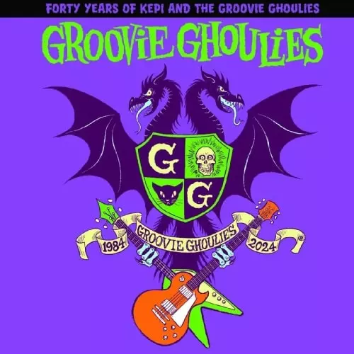GROOVIE GHOULIES / グルーヴィーグーリーズ / 40 YEARS OF KEPI & THE GROOVIE GHOULIES (2LP)