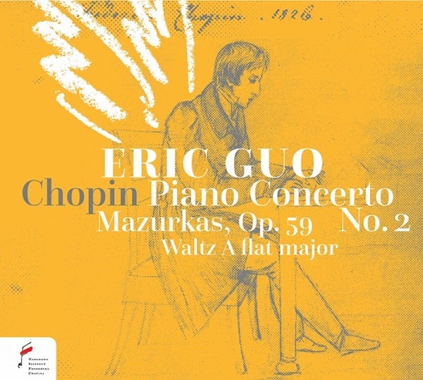 ERIC GUO / エリック・グオ / ショパン:ピアノ協奏曲第1番 / 3つのマズルカ / ワルツ