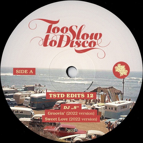 DJ "S" / TOO SLOW TO DISCO EDITS 12 (LIMITED EDITION, REPRESS BLACK VINYL)
