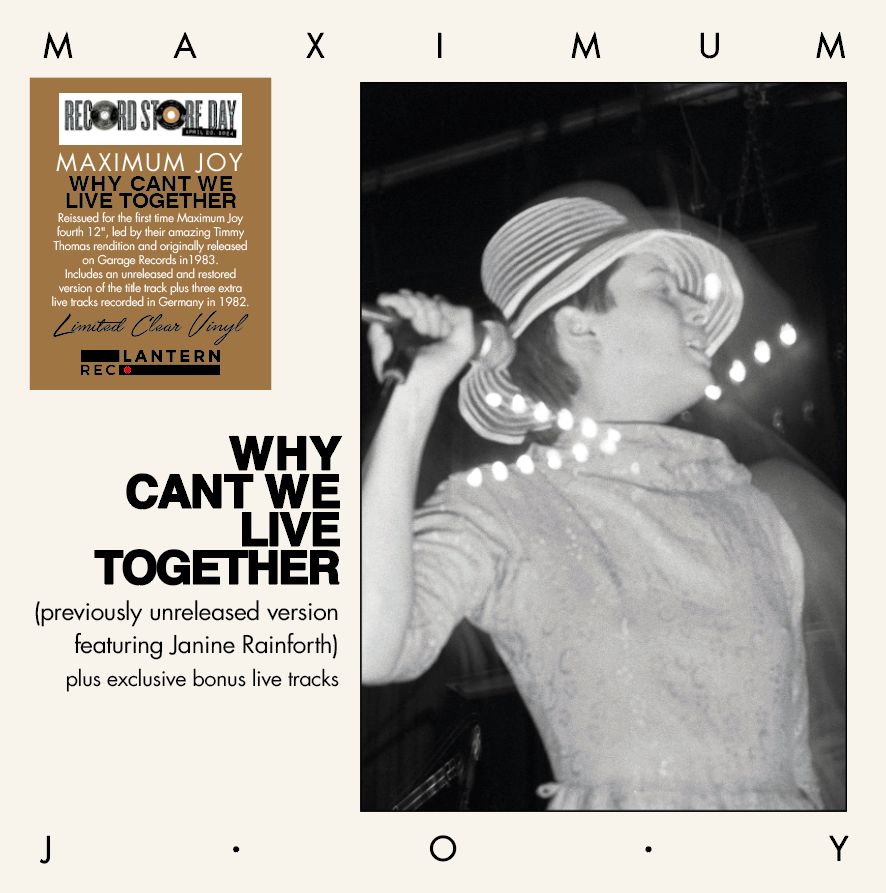 MAXIMUM JOY / WHY CAN'T WE LIVE TOGHETER (PREVIOUSLY UNRELEASED VERSION FEATURING JANINE RAINFORTH) PLUS EXCLUSIVE BONUS LIVE TRACKS 