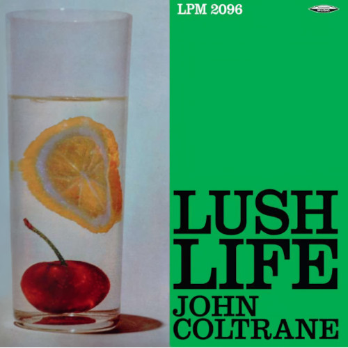 JOHN COLTRANE / ジョン・コルトレーン / Lush Life(LP/180g)