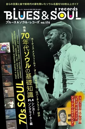 BLUES & SOUL RECORDS / ブルース&ソウル・レコーズ / VOL.176