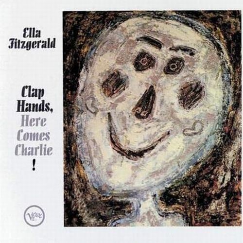 ELLA FITZGERALD / エラ・フィッツジェラルド / Clap Hands, Here Comes Charlie! (LP/180G)
