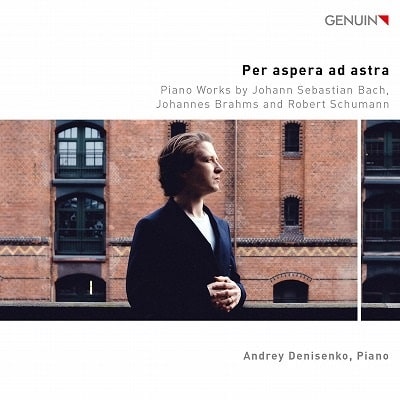 ANDREY DENISENKO / アンドレイ・デニセンコ / PER ASPERA AD ASTRA WORKS FOR PIANO