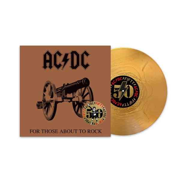 AC/DC / FOR THOSE ABOUT TO ROCK (WE SALUTE YOU) (GOLD VINYL)
