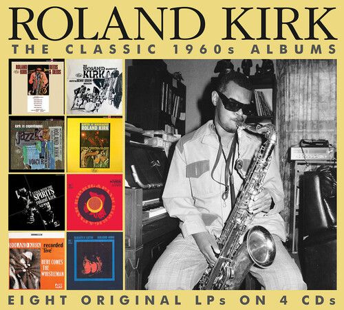 ROLAND KIRK(RAHSAAN ROLAND KIRK) / ローランド・カーク / Classic 1960s Albums(4CD)