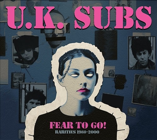 U.K. SUBS / FEAR TO GO! RARITIES 1988-2000 (LP)