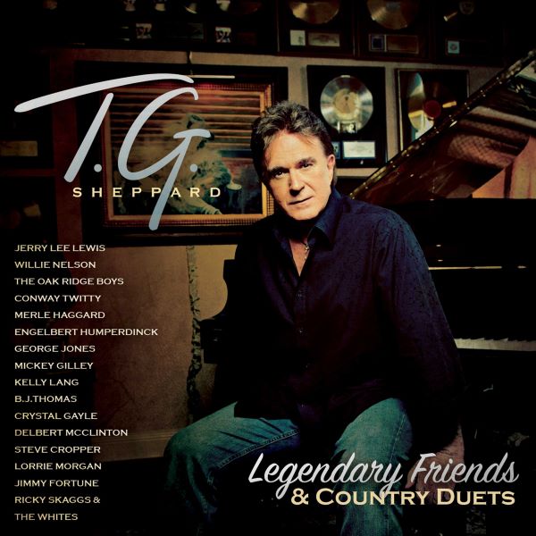 T.G. SHEPPARD / LEGENDARY FRIENDS & COUNTRY DUETS (CD)