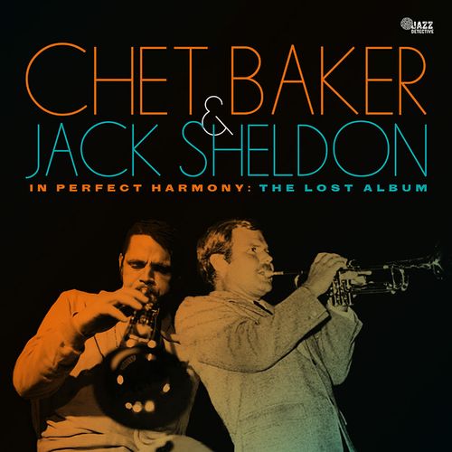 CHET BAKER / チェット・ベイカー / In Perfect Harmony: The Lost Album
