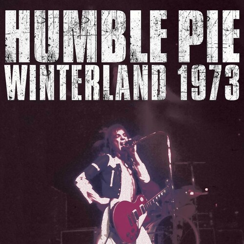 HUMBLE PIE / ハンブル・パイ / WINTERLAND 1973 (CD)