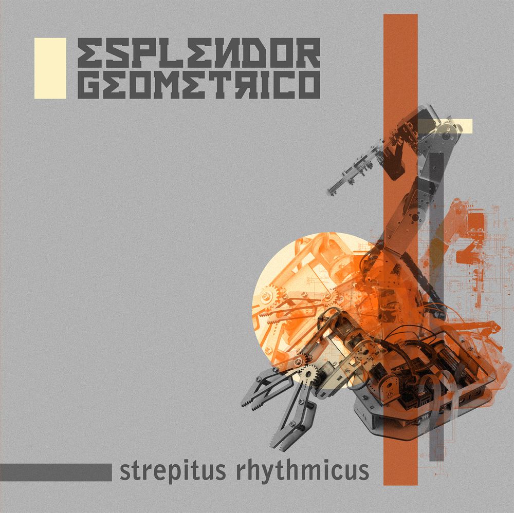 ESPLENDOR GEOMETRICO / エスプレンドール・ゲオメトリコ / STREPITUS RHYTHMICUS (CD)