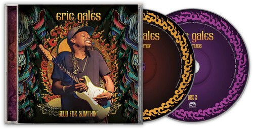 ERIC GALES / エリック・ゲイルズ / GOOD FOR SUMTHIN' - DELUXE EDITION (2CD)