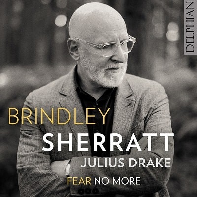 BRINDLEY SHERRATT / ブリンドリー・シェラット / FEAR NO MORE SONGS