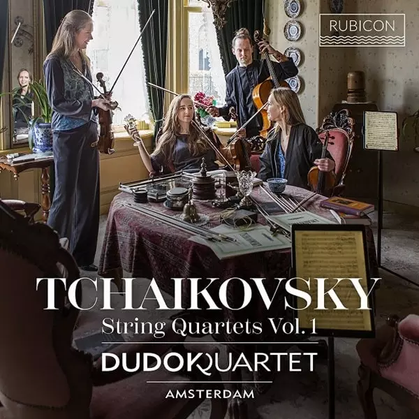 DUDOK QUARTET AMSTERDAM / アムステルダム・デュドック四重奏団 / TCHAIKOVSKY:STRING QUARTETS VOL.1