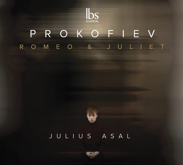JULIUS ASAL / ユリウス・アザル / PROKOFIEV:ROMEO&JULIET