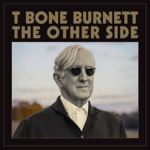 T-BONE BURNETT / Tボーン・バーネット / THE OTHER SIDE (CD)