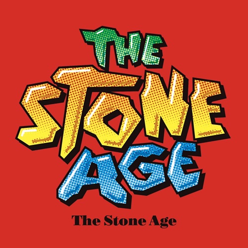 THE STONE AGE / THE STONE AGE