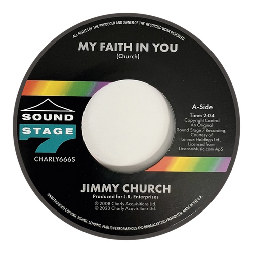 JIMMY CHURCH / MY FAITH IN YOU / I AIN'T LYING (7")