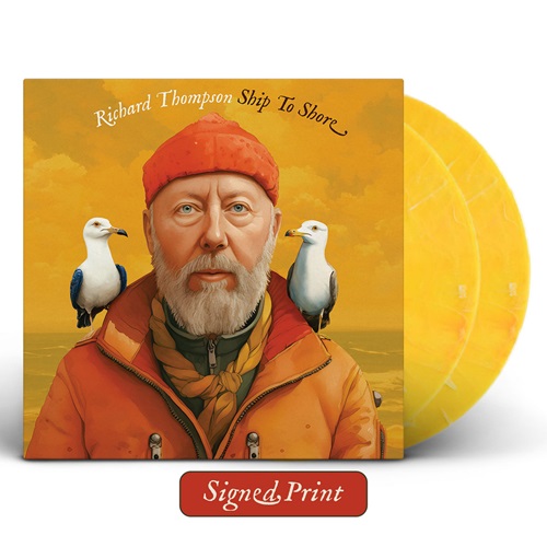 RICHARD THOMPSON / リチャード・トンプソン / SHIP TO SHORE: 2000 COPIES LIMITED MARBLED YELLOW COLOR DOUBLE VINYL
