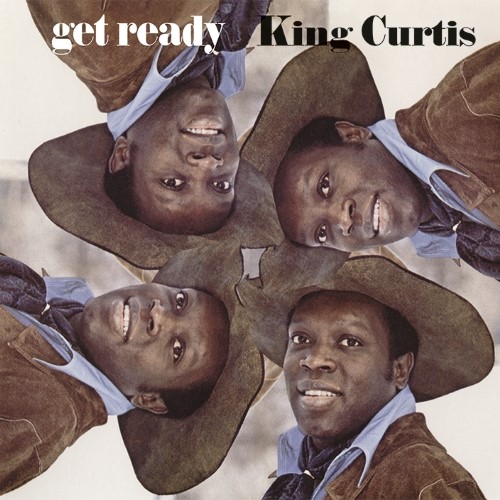 KING CURTIS / キング・カーティス / GET READY