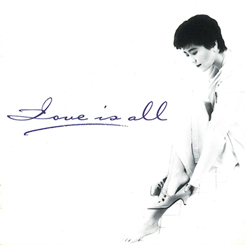 MEGUMI SHIINA / 椎名恵 / Love is all[Ballad Collection](LABEL ON DEMAND)