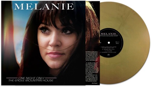 MELANIE / メラニー / ONE NIGHT ONLY - THE EAGLE MOUNTAIN HOUSE (GOLD VINYL)