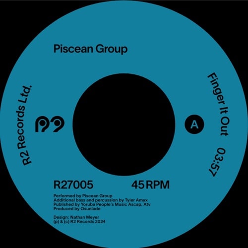 PISCEAN GROUP / FINGER IT OUT (7") PROD. OSUNLADE