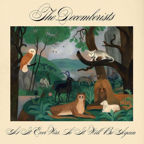 DECEMBERISTS / ディセンバリスツ / AS IT EVER WAS, SO IT WILL BE AGAIN (LP)