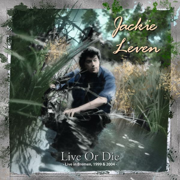 JACKIE LEVEN / ジャッキー・レヴィン / LIVE OR DIE - LIVE IN BREMEN 1999 & 2004 (4CD)