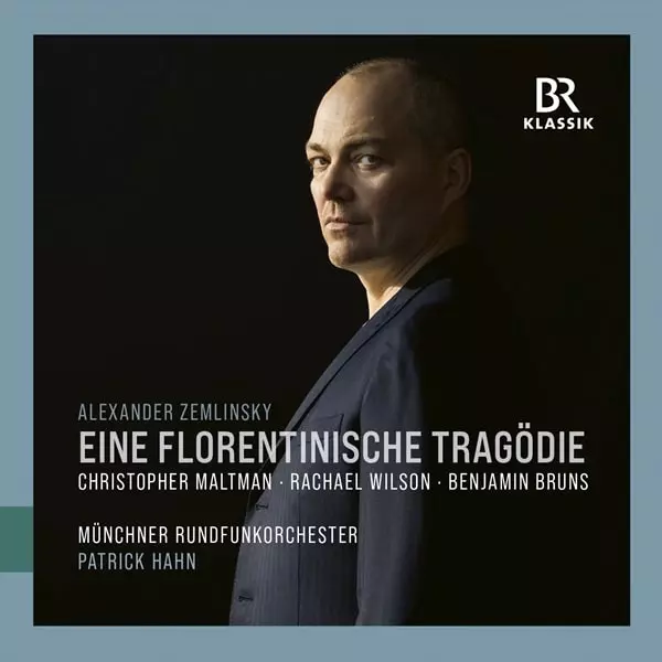 PATRICK HAHN / パトリック・ハーン / ZEMLINSKY:EINE FLORENTINISCHE TRAGODIE