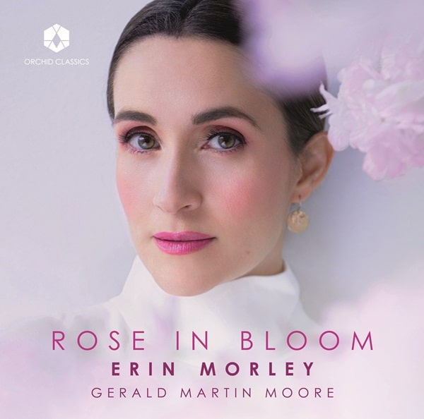ERIN MORLEY / エリン・モーリー / ROSE IN BLOOM SONGS