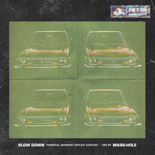 MASS-HOLE (DJ BLACKASS,MEDULLA) / SLOW DOWN