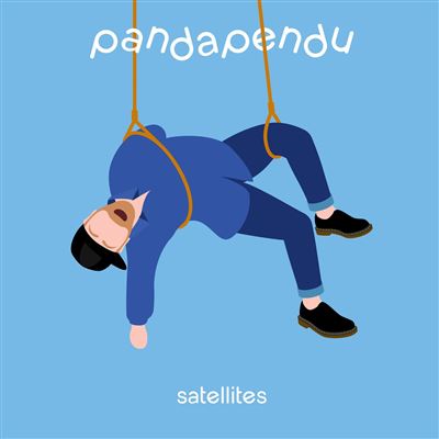 PANDAPENDU / パンダペンドゥ / SATELLITES