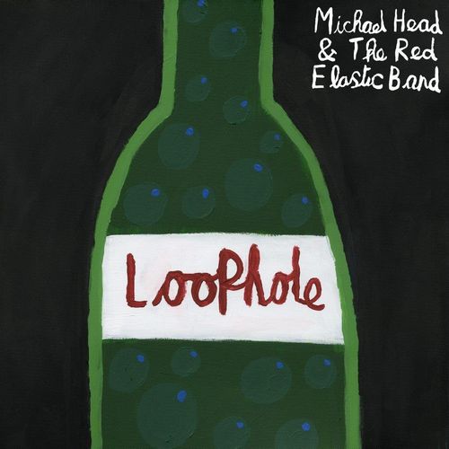 MICHAEL HEAD & THE RED ELASTIC BAND / LOOPHOLE [LP/COLOURED VINYL] 