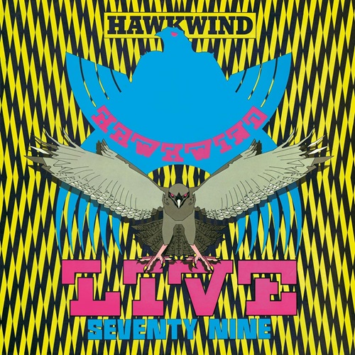 HAWKWIND / ホークウインド / LIVE SEVENTY NINE: LIMITED VINYL [RSD 2024.4.20]