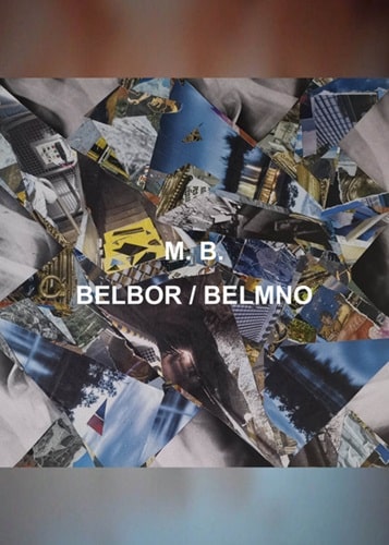 MAURIZIO BIANCHI (M.B.) / マウリツィオ・ビアンキ (M.B.) / BELBOR / BELMNO (DATA DVD-R)