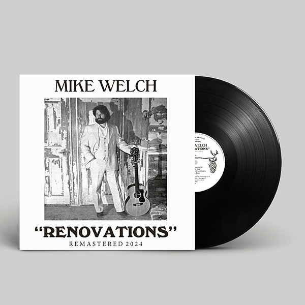 MIKE WELCH / マイク・ウェルチ / RENOVATIONS REMASTERED 2024 [LP]