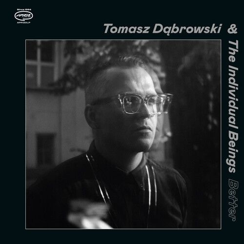 TOMASZ DABROWSKI / トマス・ダブロウスキ / Better